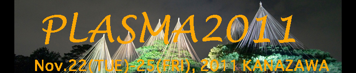 JSPF Annual Meeting Plasma Conference 2011